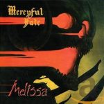 MERCYFUL FATE Melissa