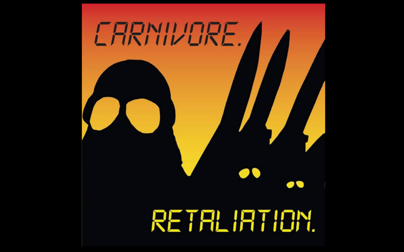 CARNIVORE Retaliation
