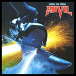ANVIL Metal on Metal