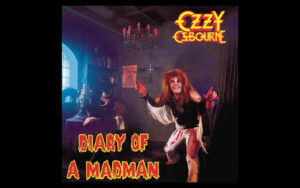 OZZY OSBOURNE DIARY OF A MADMAN