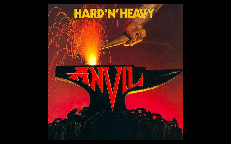Anvil Hard 'N' Heavy