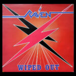 RAVEN  Wiped Out