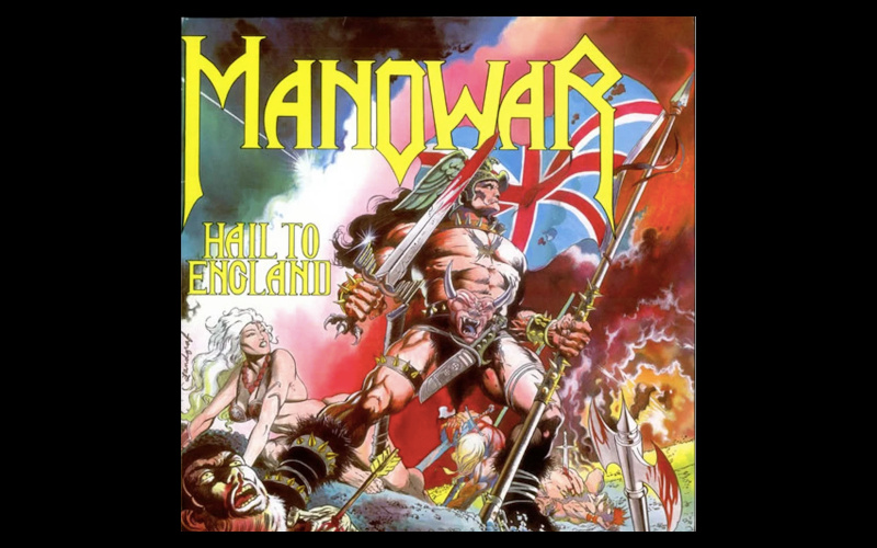 Manowar Hail to England