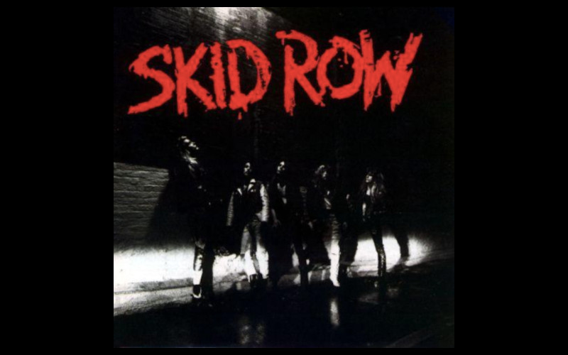 Skid Row Skid Row